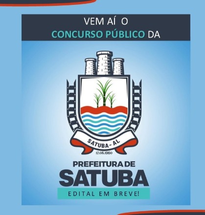 Câmara de Satuba aprova por unanimidade projeto de lei que autoriza concurso público municipal